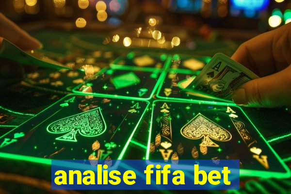 analise fifa bet